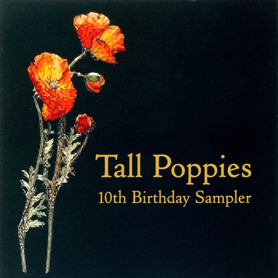 Front cover art for Tall Poppies 10th Birthday Sampler