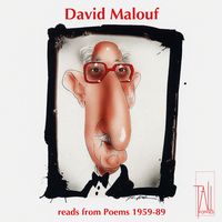 Front cover art for David Malouf Reads from Poems 1959–89