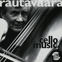 Front cover art for Rautavaara: Cello Music