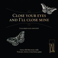 Front cover art for Close Your Eyes and I'll Close Mine: Lullabies Old and New