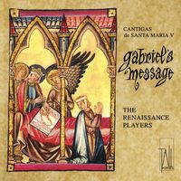 Front cover art for Gabriel's Message: Cantigas de Santa Maria, Vol. V