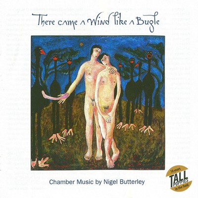 Front cover art for There Came a Wind like a Bugle: Chamber Music by Nigel Butterley