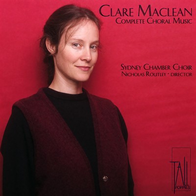 Front cover art for Clare Maclean: Complete Choral Music