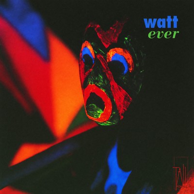 Front cover art for Watt Ever