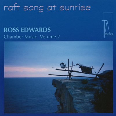 Front cover art for Raft Song at Sunrise: Chamber Music, Vol. 2
