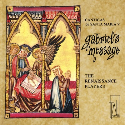 Front cover art for Gabriel's Message: Cantigas de Santa Maria, Vol. V